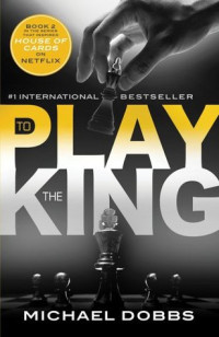 Image of To Play the King