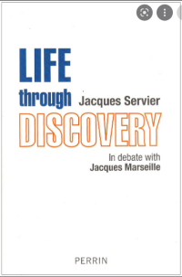 Image of Life Through Discovery: In Debate with Jacques Marseille