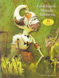 Image of Ensiklopedi Wayang Indonesia - 6:   Silsilah gambar grafis dan indeks: