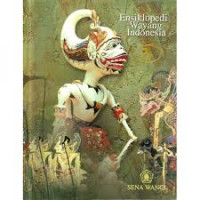 Image of Ensiklopedi Wayang Indonesia - 2:   C - D - E - F - G - H - I - J: