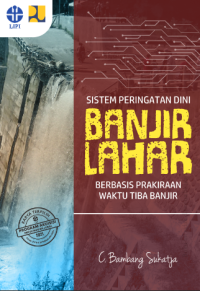 Image of E-book Sistem peringatan dini banjir lahar berbasis waktu tiba banjir