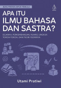 Apa Itu Ilmu Bahasa dan Sastra?