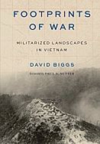 Image of E-book Footprints of War : Militarized Landscapes in Vietnam