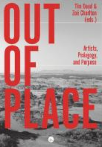 Image of E-book Out of Place : Artists, Pedagogy, and Purpose