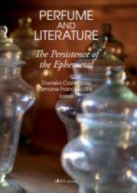 Image of E-book Perfume and Literature : The Persistence of the Ephemerd