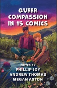 Image of E-book Queer Compassion in 15 Comics