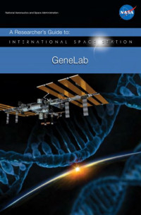 Image of E-book Researcher’s Guide to: GeneLab