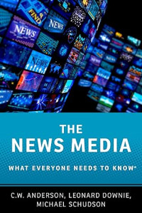 Image of E-book The News Media: What Everyone Needs to Know®