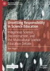 Image of E-book Unsettling Responsibility in Science Education