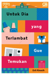 Image of E-Book Untuk Dia yang Terlambat Gue Temukan