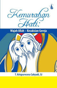 Image of Kemurahan Hati: Wajah Allah - Kesaksian Gereja