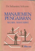 Manajemen Pengajaran Secara Manusiawi