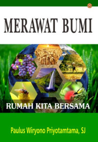 Image of Merawat Bumi : Rumah Kita Bersama