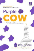 Purple Cow : p terbaru dalam pemasaran