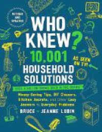 Image of Who Knew : 10,001 Household Solutions