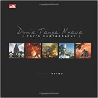 Image of Dunia tanpa nyawa : Toy's photography