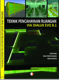 Image of E-book Teknik Pencahayaan Ruangan Via Dialux Evo 8.1