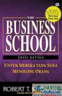 Image of The Business School : Untuk mereka yang suka menolong orang