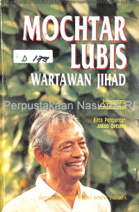 Mochtar Lubis :wartawan jihad.