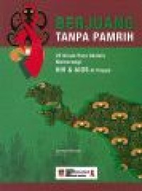 Berjuang tanpa pamrih : 25 kisah para aktivis memerangi HIV dan AIDS di Papua