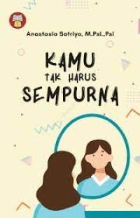 Kamu tah harus sempurna