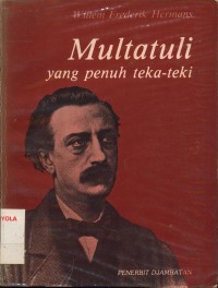 Multatuli yang penuh teka teki