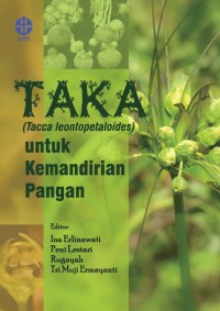 E-book Taka (Tacca leontopetaloides) untuk Kemandirian Pangan