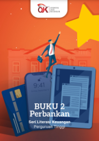 E-book Buku 2 Perbankan : Seri Literasi Keuangan Perguruan Tinggi