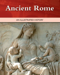 E-book Ancient Rome: An Illustrated History