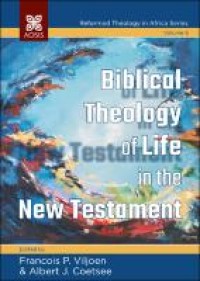 E-Book Biblical Theology of Life in the New Testament