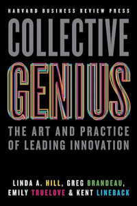 E-book Collective Genius: The Art and Practice of Leading Innovation