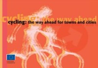 E-book Cycling : The Way Ahead for Towns and Cities