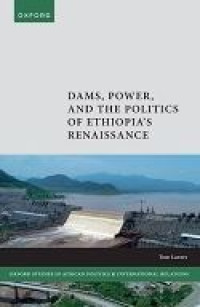E-book Dams, Power, and the Politics of Ethiopia's Renaissance