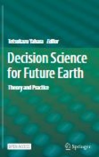 E-book Decision Science for Future Earth : Theory and Practice