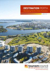 E-book Destination Perth : Developing Perth's Visitor Economy