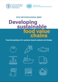 E-book Developing Sustainable Food Value Chains: Practical Guidance for Systems-based Analysis and Design