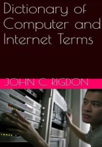 E-book Dictionary of Computer and Internet Terms