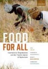 E-book Food for All : International Organizations and the Transformation of Agriculture
