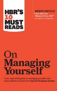 E-book HBR's 10 Must Reads on MANAGING YOURSELF