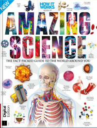 E-book How it Works: Book of Amazing Science, 2nd Edition