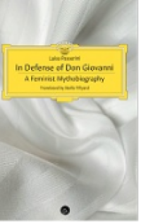 E-book In Defense of Don Giovanni : A Feminist Mythobiography