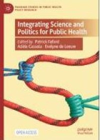 E-book Integrating Science and Politics for Public Health