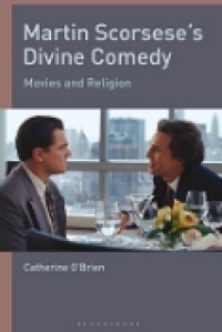 E-book Martin Scorsese's Divine Comedy : Movies and Religion