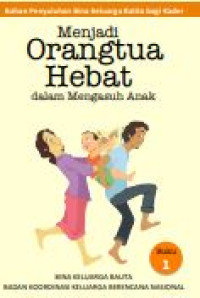 Image of E-book Menjadi Orangtua Hebat dalam Mengasuh Anak