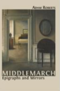 E-book Middlemarch : Epigraphs and Mirrors