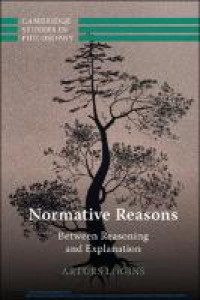 E-book Normative Reasons: Between Reasoning and Explanation