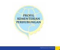 E-book Profil Kementerian Perhubungan