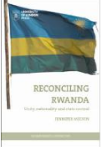 E-book Reconciling Rwanda : Unity, Nationality and State Control