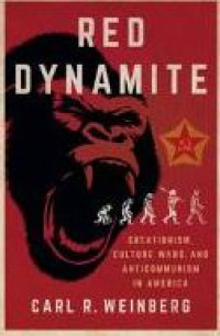 E-book Red Dynamite : Creationism, Culture Wars, and Anticommunism in America