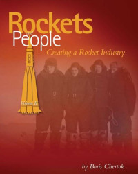 E-book Rockets and People Vol 2: Creating a Rocket Industry